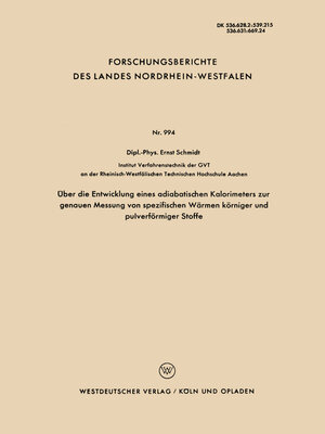 cover image of Über die Entwicklung eines adiabatischen Kalorimeters zur genauen Messung von spezifischen Wärmen körniger und pulverförmiger Stoffe
